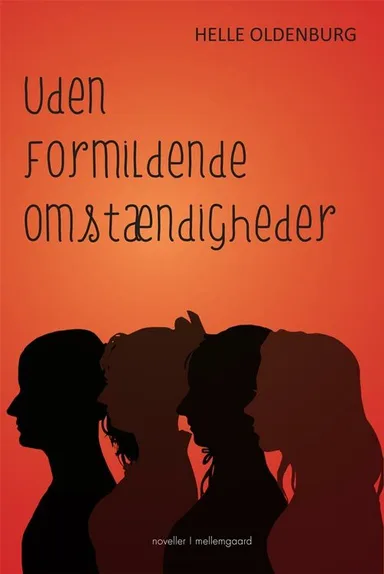 Uden formildende omstændigheder