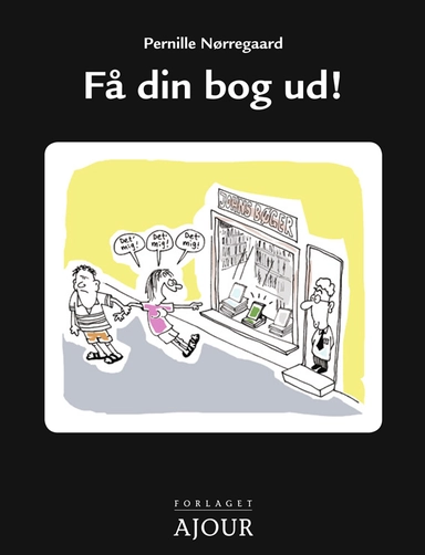 Få din bog ud!