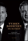 Tyren, bjørnen og banken