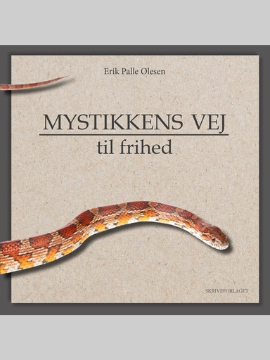 Mystikkens vej til frihed