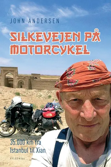 Silkevejen på motorcykel