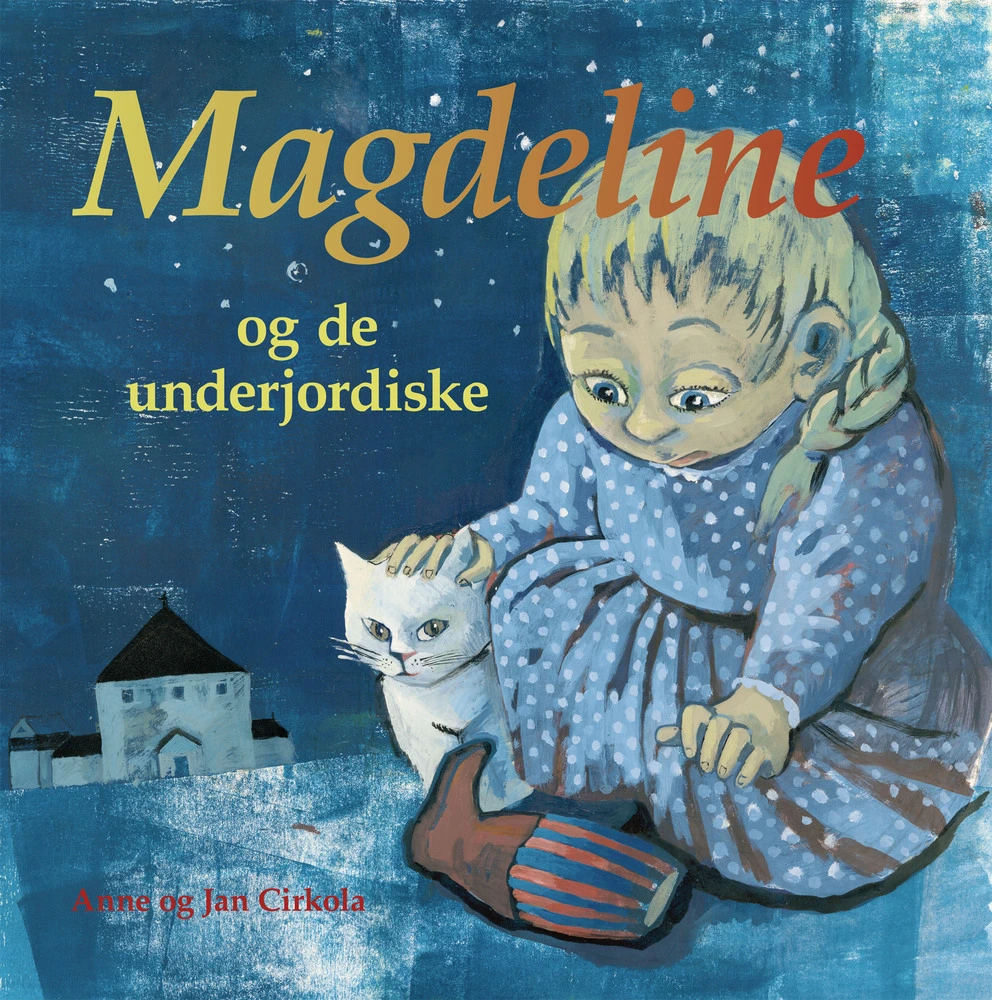 Magdeline og de underjordiske