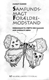Samfundsmagt - forældremodstand