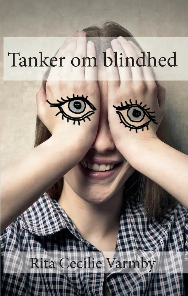 Tanker om blindhed