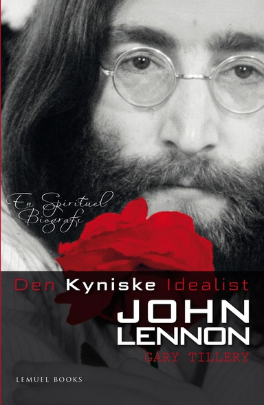Den kyniske idealist John Lennon
