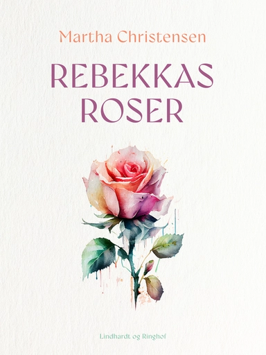 Rebekkas roser