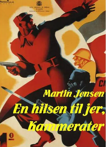 En hilsen til jer, kammerater