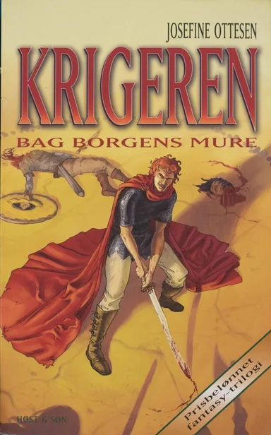 Krigeren - Bag borgens mure ( bd.2)