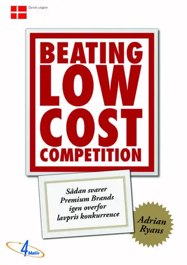 Beating low cost competition