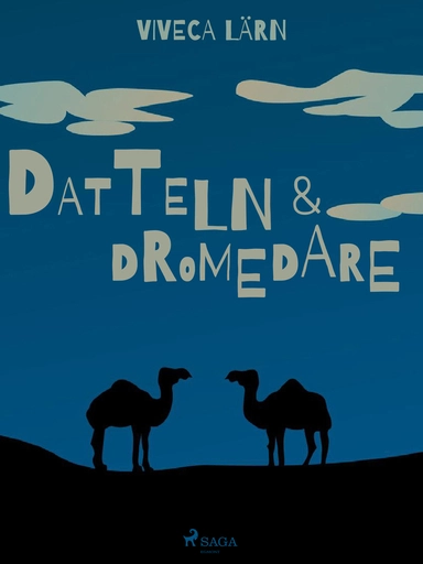 Datteln & Dromedare