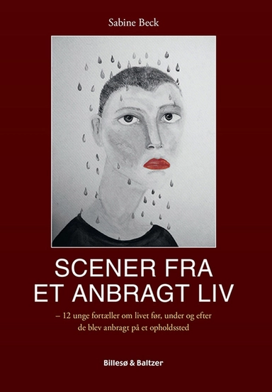 Scener fra et anbragt liv
