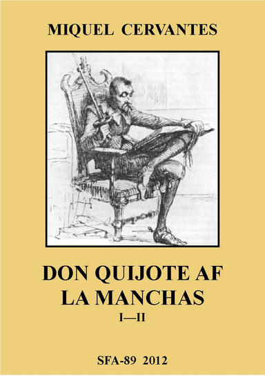 Don Quijote af La Manchas, 1-2