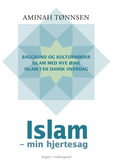 Islam - min hjertesag
