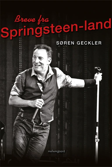 Breve fra Springsteen-land