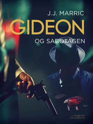 Gideon og sabotagen