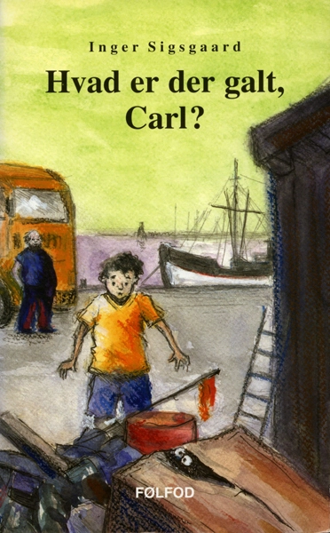 Hvad er der galt, Carl?