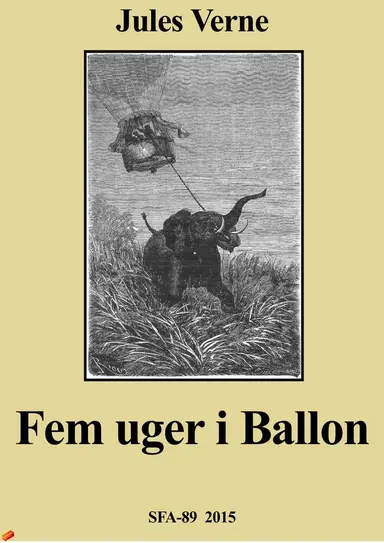 Fem uger i ballon