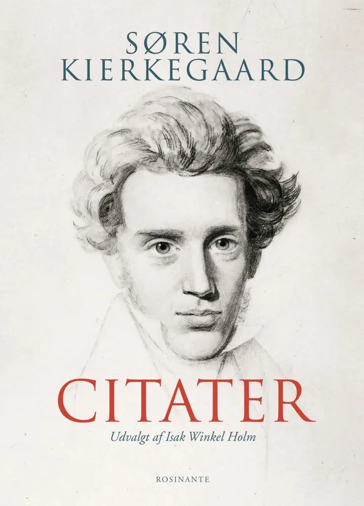 Søren Kierkegaard - Citater
