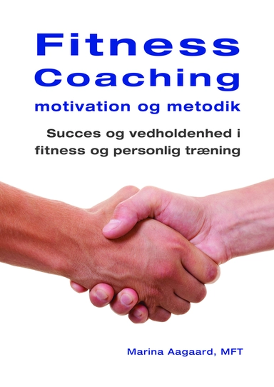 Fitness Coaching motivation og metodik