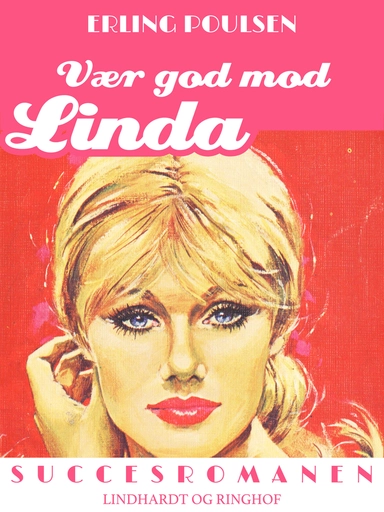 Vær god mod Linda