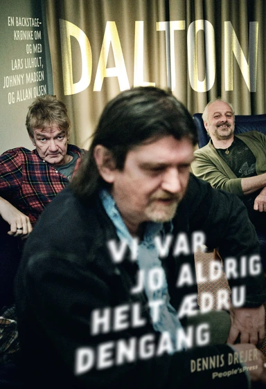 Dalton - Lars Lilholt, Johnny Madsen og Allan Olsen