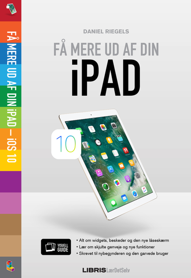 Få mere ud af din iPad - iOS 10