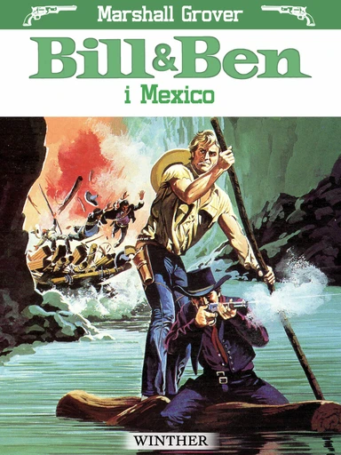 Bill & Ben i Mexico