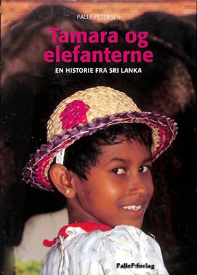 TAMARA OG ELEFANTERNE - en pige i Sri Lanka