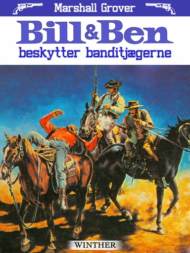 Bill & Ben beskytter banditjægerne