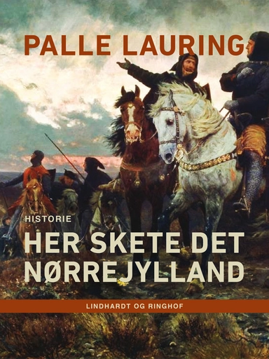 Her skete det Nørrejylland