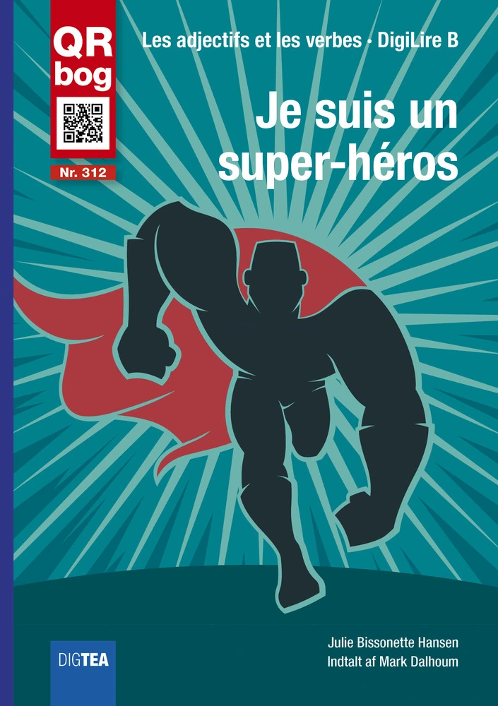 Je suis un super-héros