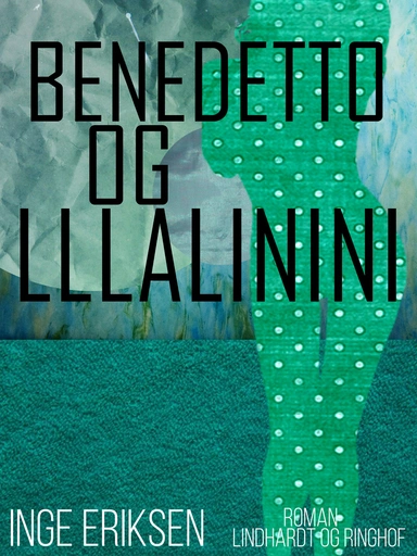 Benedetto og Lllalinini