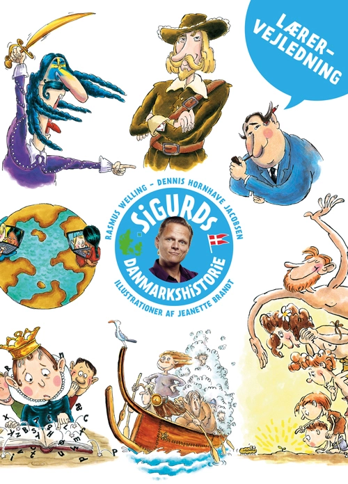 Sigurds Danmarkshistorie Lærervejledning