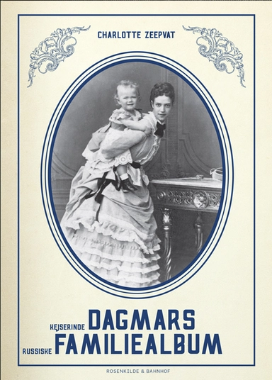 Kejserinde Dagmars russiske familiealbum