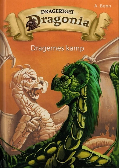 Drageriget Dragonia - dragernes kamp