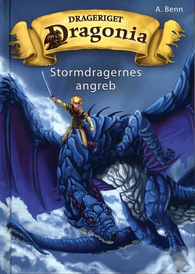 Drageriget Dragonia - Stormdragernes angreb