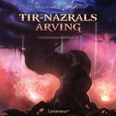 Tir-Nâzrals arving