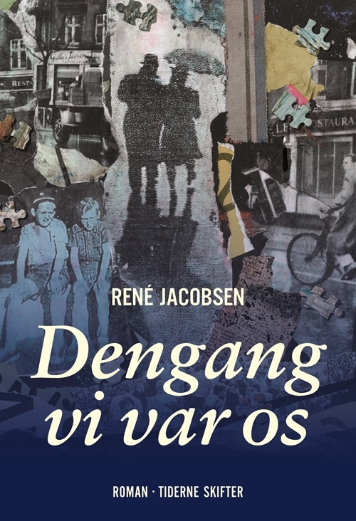 Billede af Dengang vi var os