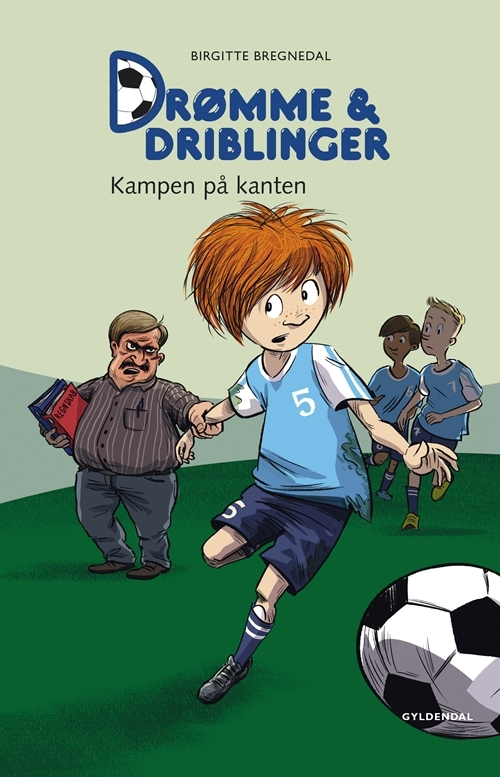 Billede af Drømme og driblinger. Kampen på kanten