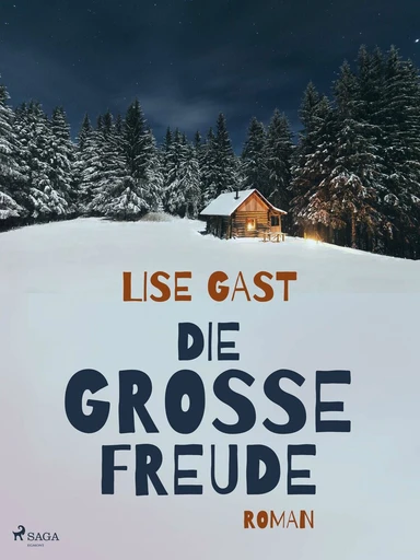 Die grosse Freude