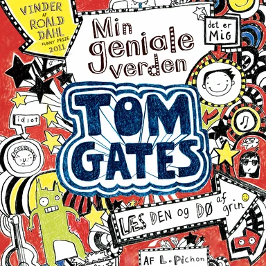Tom Gates - Min geniale verden