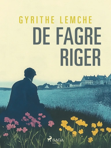 De fagre riger
