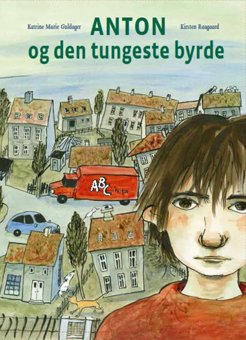 Billede af Anton og den tungeste byrde