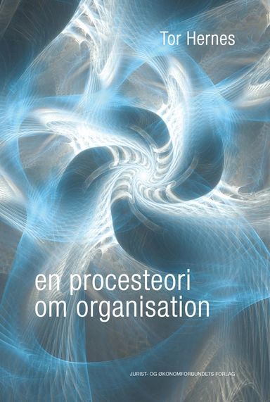 En procesteori om organisation