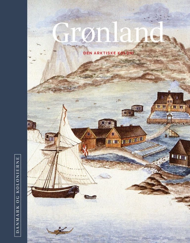 Danmark og kolonierne - Grønland