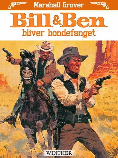 Bill og Ben bliver bondefanget