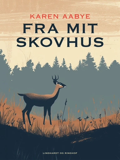 Fra mit skovhus