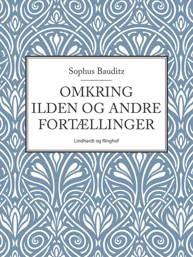 Omkring ilden og andre fortællinger