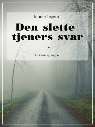 Den slette tjeners svar