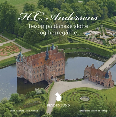 H.C. Andersens besøg på danske slotte og herregårde